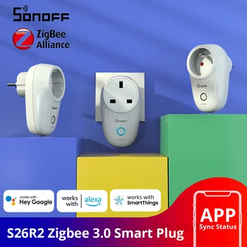 SONOFF S26 R2 Zigbee Smart Plug 16A ЕС Безжична Изход DE/FR/UK Power Socket Приложение за Дистанционно Управление на Работата с Алекса Google Home