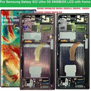 Оригинален Дисплей За Samsung S22 Ultra LCD Сензорен екран Дигитайзер За Samsung Galaxy S22 Ultra 5G LCD S908 S908B S908U дисплей